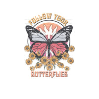 Follow Your Butterflies #4927 Sublimation transfers - Heat