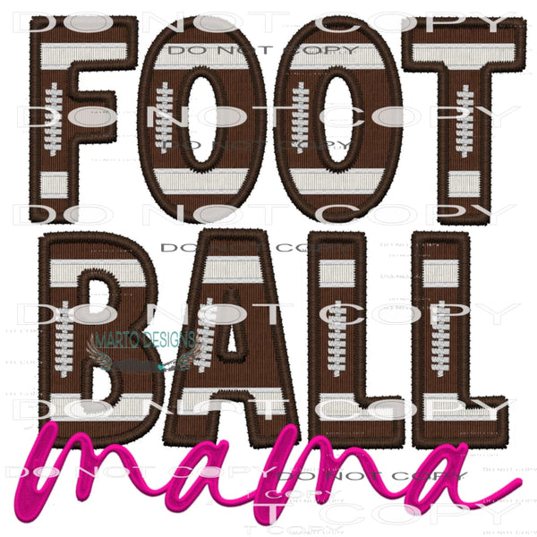 Football Mama #7495 Sublimation transfers - Heat Transfer