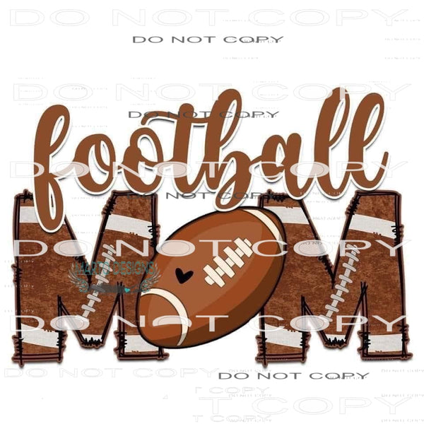 Football Mom #6372 Sublimation transfers - Heat Transfer