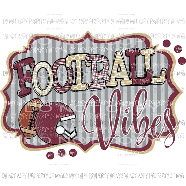 Football Vibes gold and maroon Sublimation transfers Heat Transfer