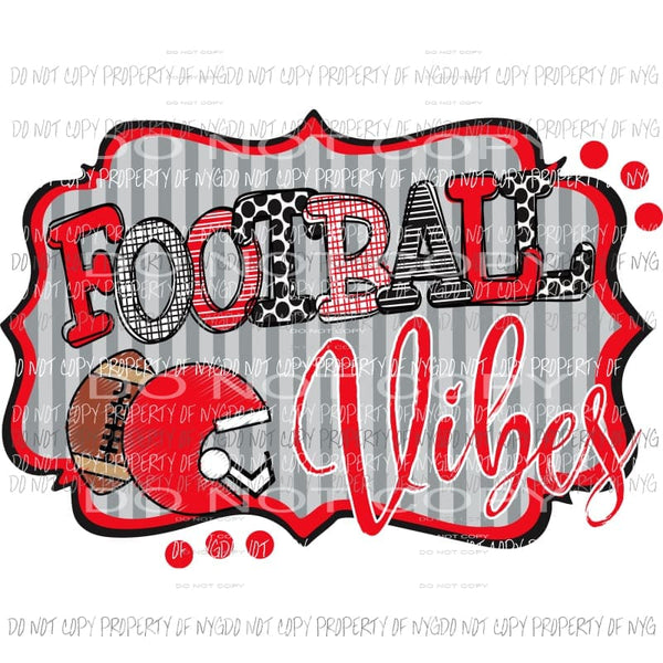 Football Vibes red and black Sublimation transfers Heat Transfer