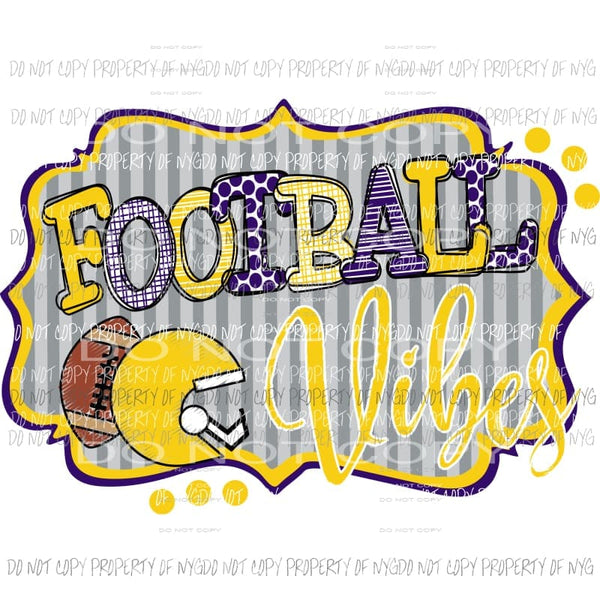 Football Vibes yellow and purple Sublimation transfers Heat Transfer