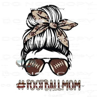 #FootballMom #6371 Sublimation transfers - Heat Transfer