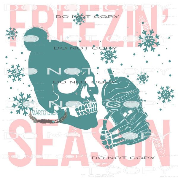 Freezin’ Season #6739 Sublimation transfers - Heat Transfer