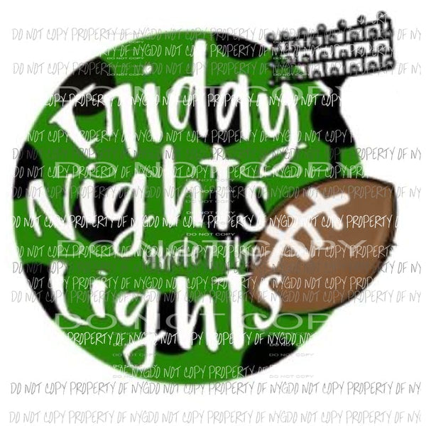 friday night under the lights Sublimation transfers Heat Transfer