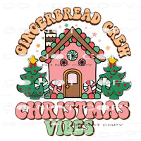Gingerbread Crew Christmas Vibes #7138 Sublimation transfers