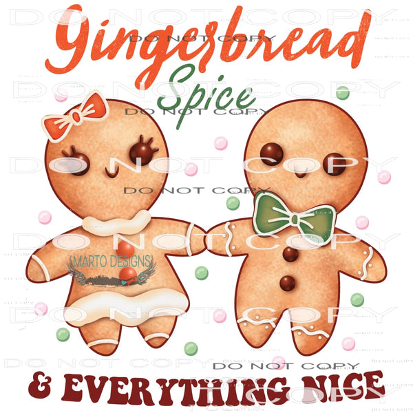 Gingerbread Spice and Everything Nice #8192 Sublimation