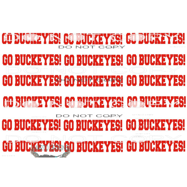 Go Buckeys Red strips Sublimation transfers - Heat Transfer