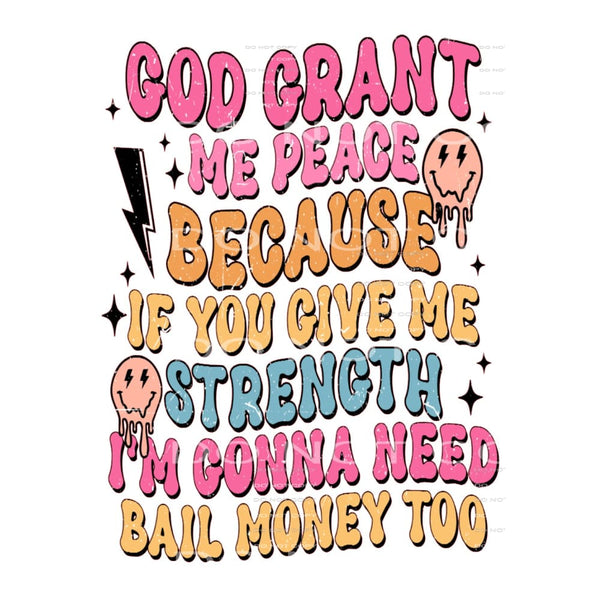 God Grant Me Peace #5483 Sublimation transfers - Heat