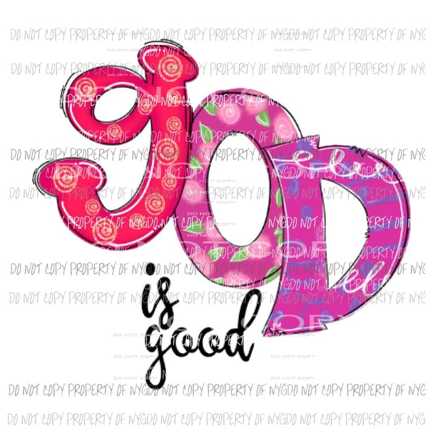 God is good 2 Sublimation transfers Heat Transfer