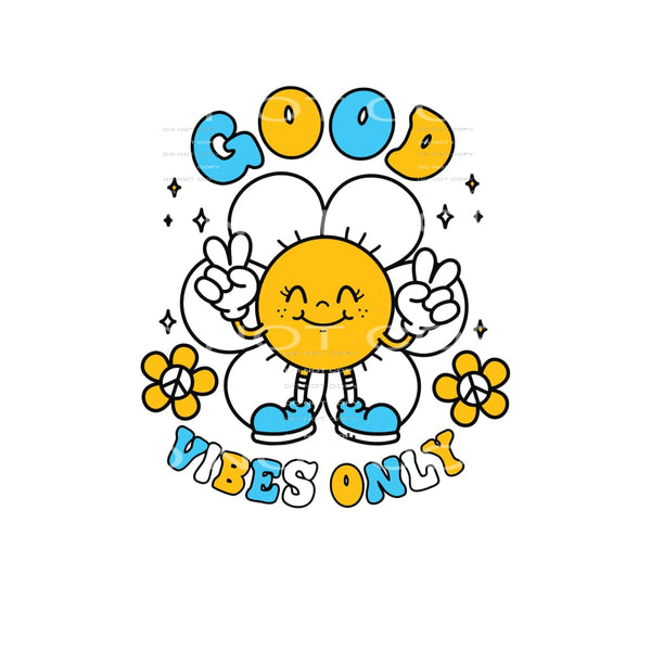 Good Vibes Only #4883 Sublimation transfers - Heat Transfer
