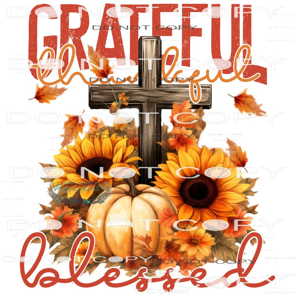 Grateful Thankful Blessed #6726 Sublimation transfers - Heat