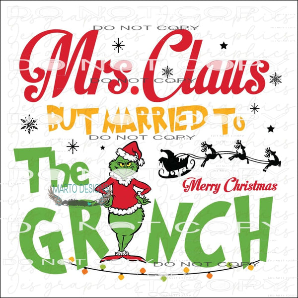 Grinch # 182 Sublimation transfers - Heat Transfer Graphic