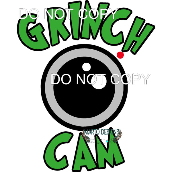 Grinch Cam #275 Sublimation transfers - Heat Transfer
