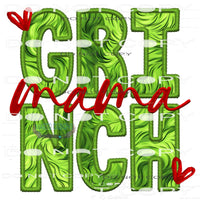 Grinch Mama #8069 Sublimation transfers - Heat Transfer