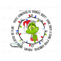 Grinch Quote #8281 Sublimation transfers - Heat Transfer