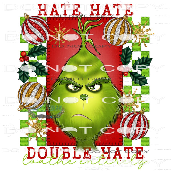 Grinch Quote #8309 Sublimation transfers - Heat Transfer