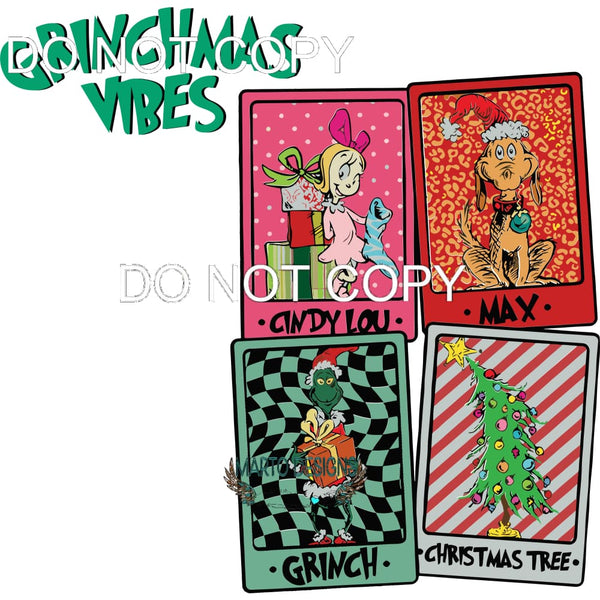 Grinchmas Vibes #247 Sublimation transfers - Heat Transfer