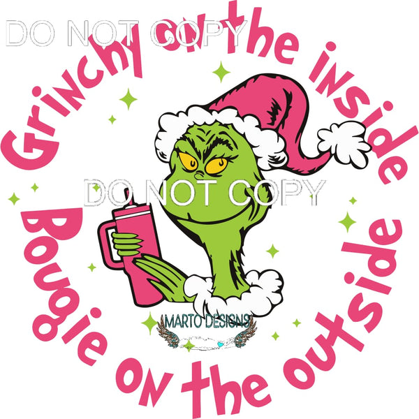 Grinchy On The Inside Bougie On The Outside #226