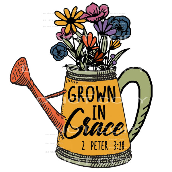 Grow In Grace #4722 Sublimation transfers - Heat Transfer