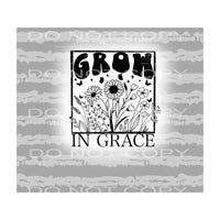 Grow in grace # 845 Sublimation transfers - Heat Transfer