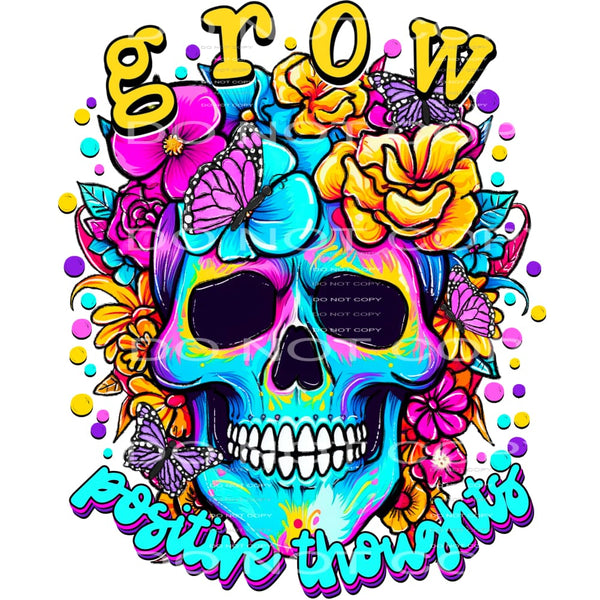 Grow positive thoughts # 820 Sublimation transfers - Heat