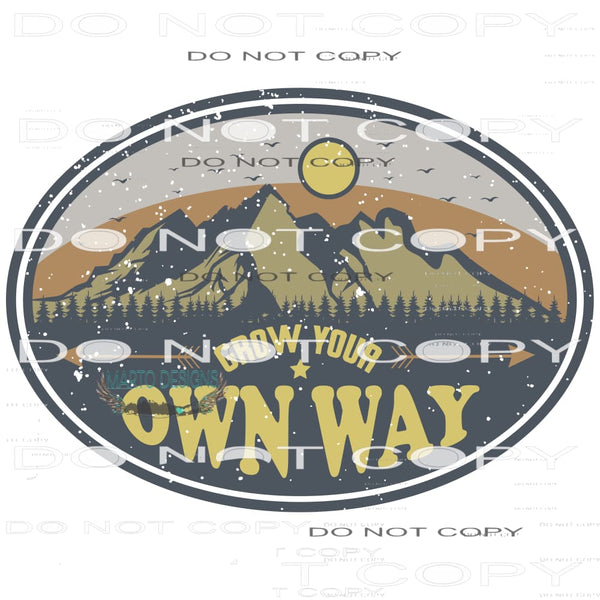 Grow Your Own Way #11030 Sublimation transfers - Heat