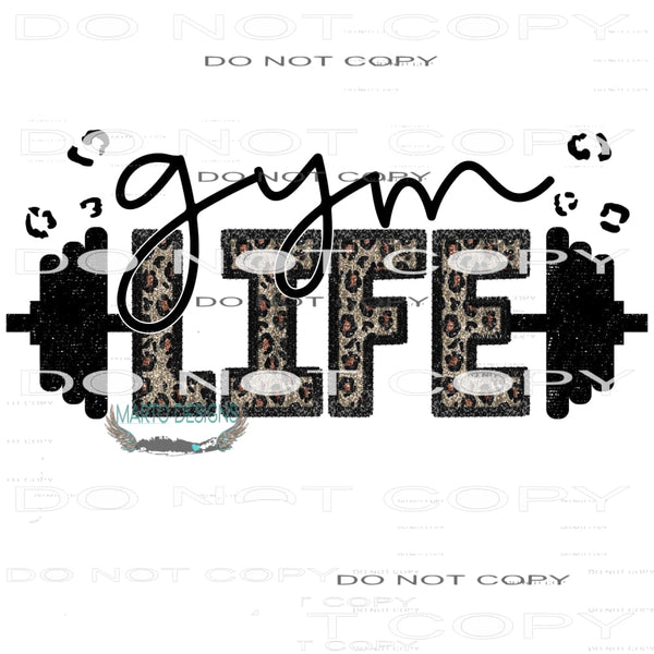 Gym Life #6757 Sublimation transfers - Heat Transfer Graphic