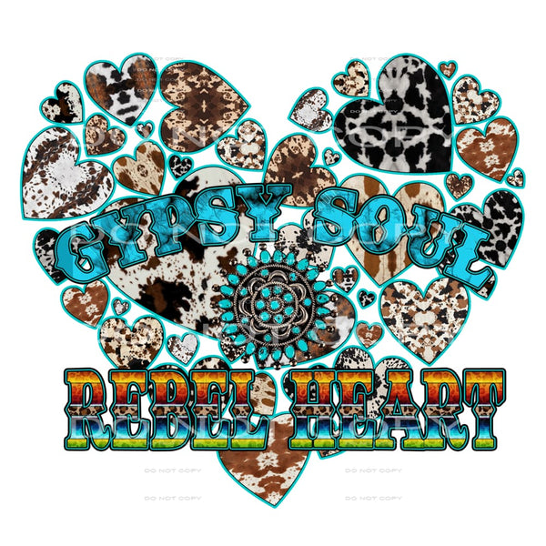 Gypsy Soul Rebel Heart # 611 Sublimation transfers - Heat