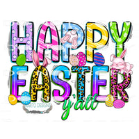 Happy Easter y’all #8911 Sublimation transfers - Heat