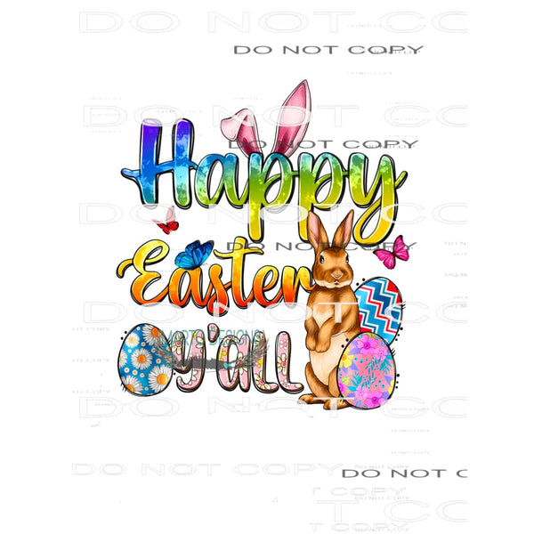 Happy Easter y’all #8912 Sublimation transfers - Heat