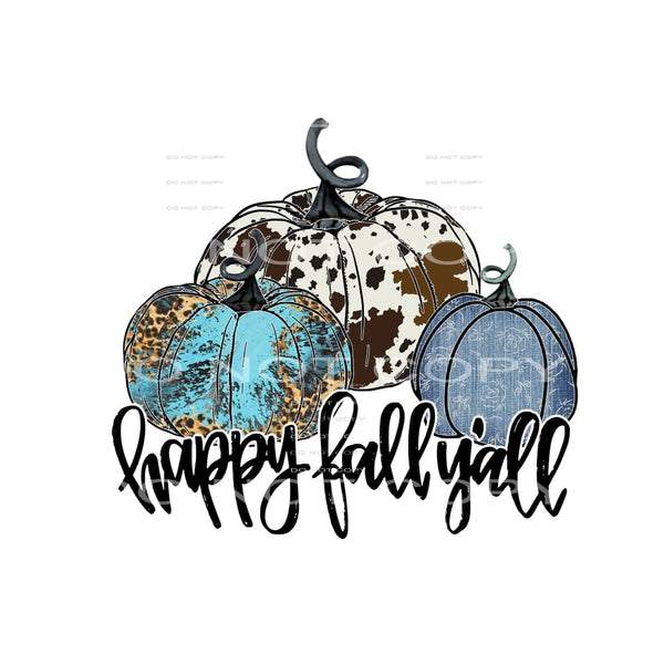 Happy Fall Yall # 88941 Sublimation transfers - Heat