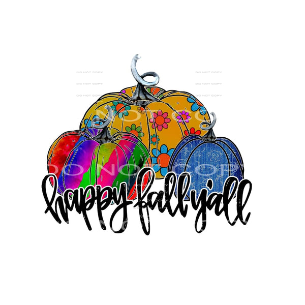 Happy Fall Yall pumpkins # 88953 Sublimation transfers -
