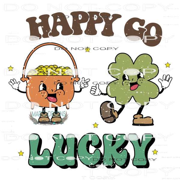 Happy Go Lucky #9203 Sublimation transfers - Heat Transfer