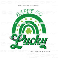 Happy Go Lucky #9209 Sublimation transfers - Heat Transfer
