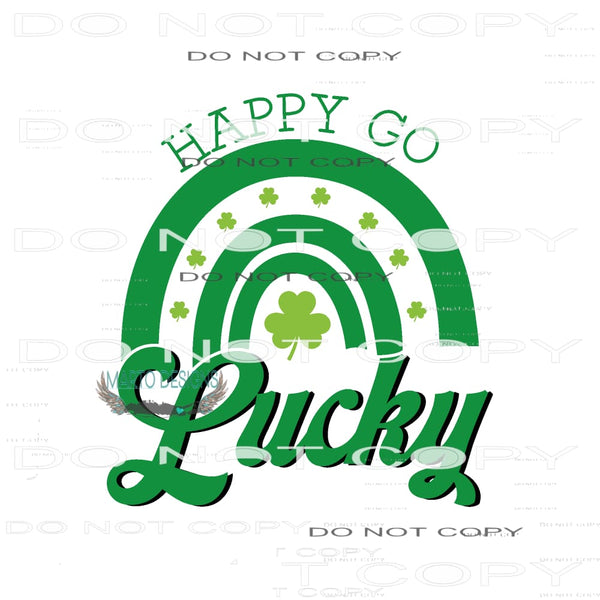 Happy Go Lucky #9209 Sublimation transfers - Heat Transfer