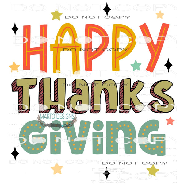 Happy Thanks Giving #7249 Sublimation transfers - Heat