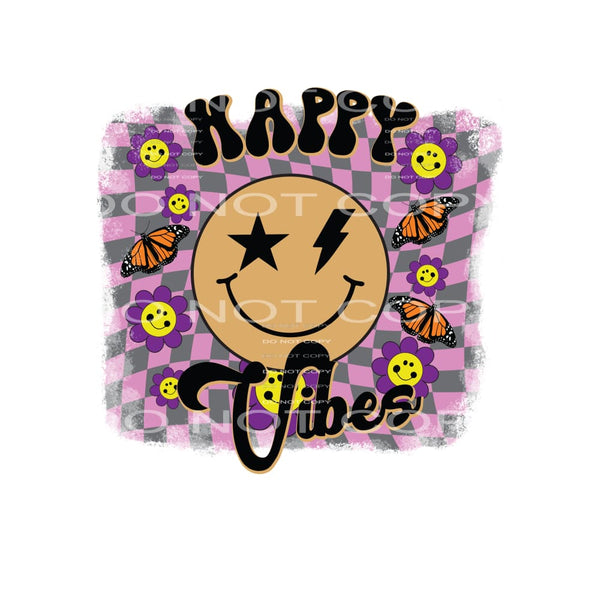 Happy Vibes #4945 Sublimation transfers - Heat Transfer