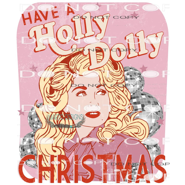 Have a Dolly Christmas # 1060 Sublimation transfers - Heat