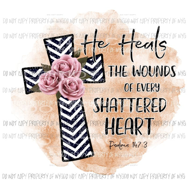 he heals the wounds Sublimation transfers Heat Transfer