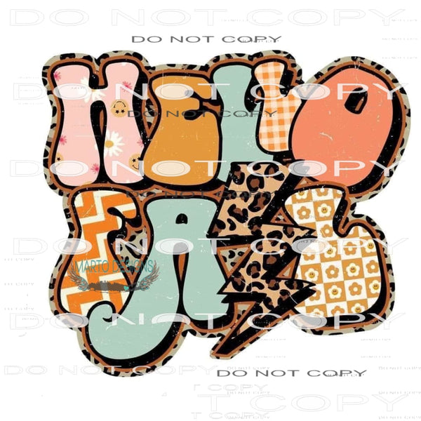 Hello Fall #6151 Sublimation transfers - Heat Transfer