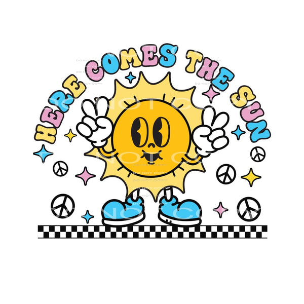 Here Comes The Sun #4859 Sublimation transfers - Heat