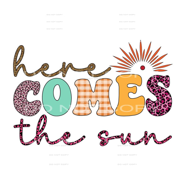 Here comes The Sun #5242 Sublimation transfers - Heat