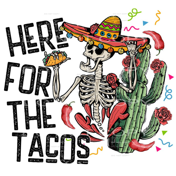 Here’s for the Tacos #4580 Sublimation transfers - Heat