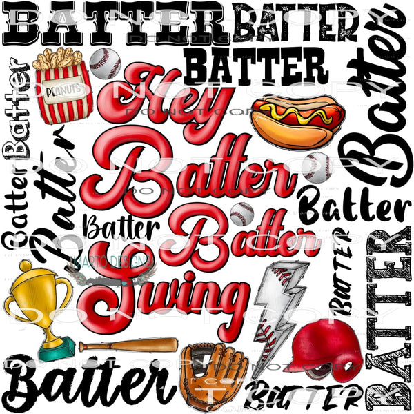 Hey Batter Batter Swing #10741 Sublimation transfers - Heat