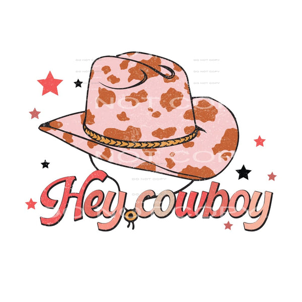 Hey Cowboy # 251 Sublimation transfers - Heat Transfer