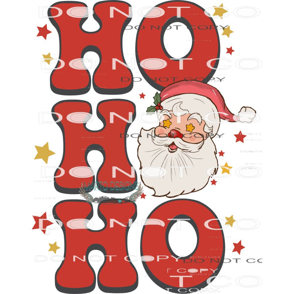 Ho Ho Ho #8029 Sublimation transfers - Heat Transfer Graphic