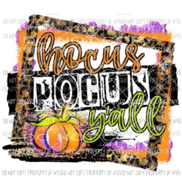 Hocus Pocus Yall Sublimation transfers Heat Transfer