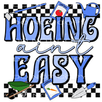 Hoeing aint easy # 310 Sublimation transfers - Heat Transfer