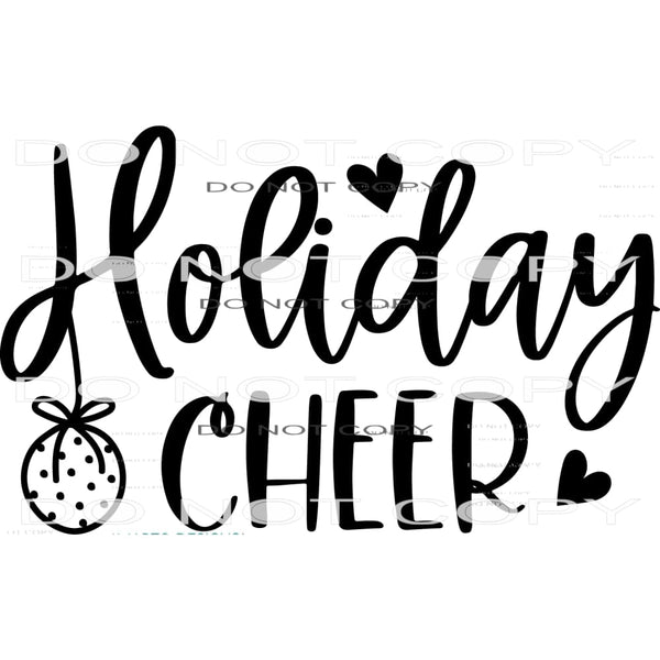 Holiday Cheer #7976 Sublimation transfers - Heat Transfer